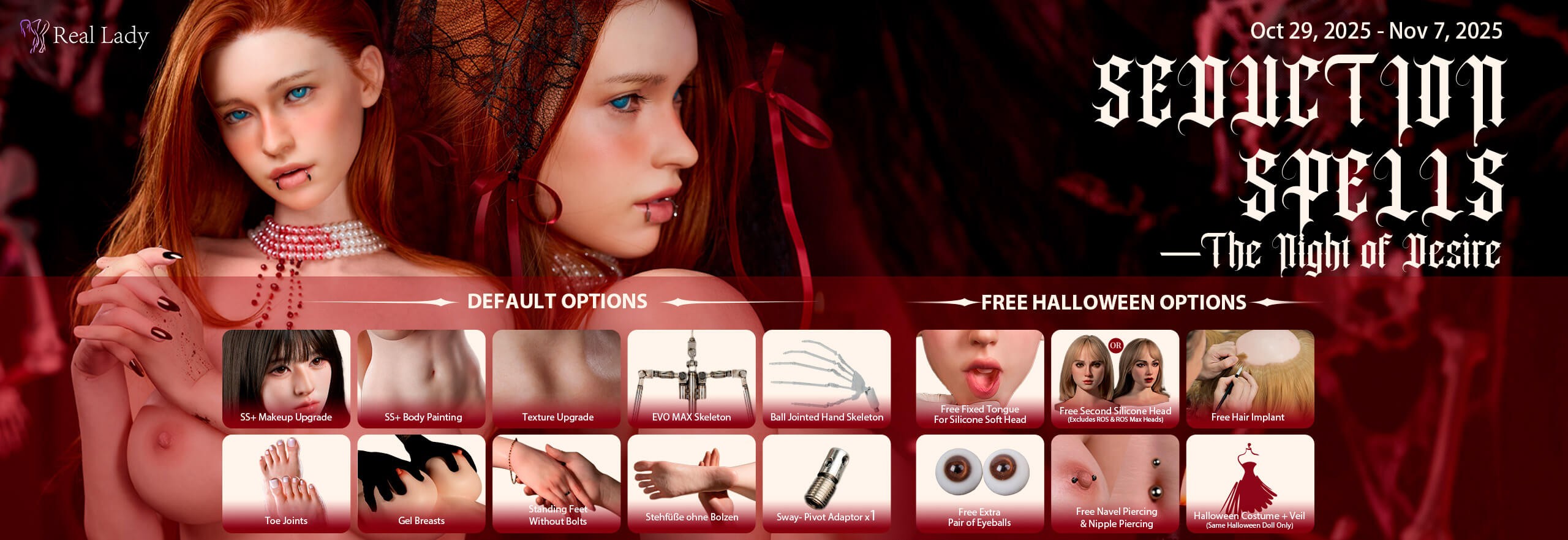REAL LADY HALLOWEEN SALE 2025! FREE Halloween Options with Every Doll. Limited Time: October 29 – November 7.