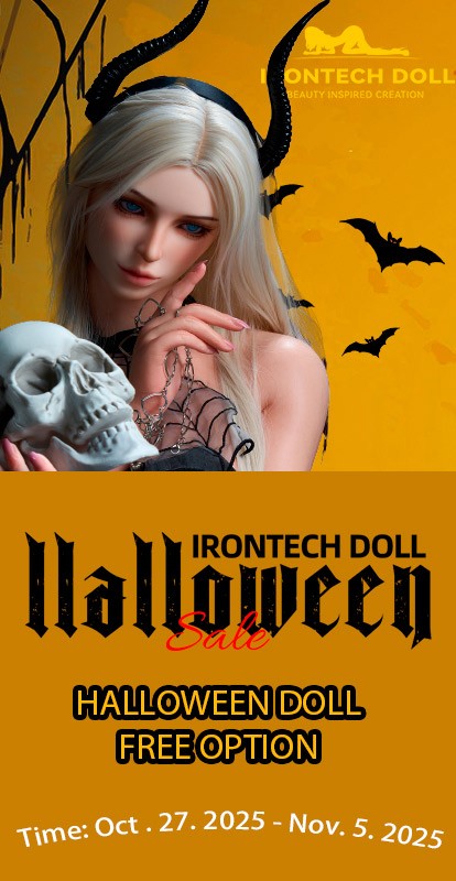 Halloween is coming! Pls check Irontech Doll Halloween Sale! From October 27 to November 5, 2025, enjoy our limited-time offers on both Silicone and TPE dolls.