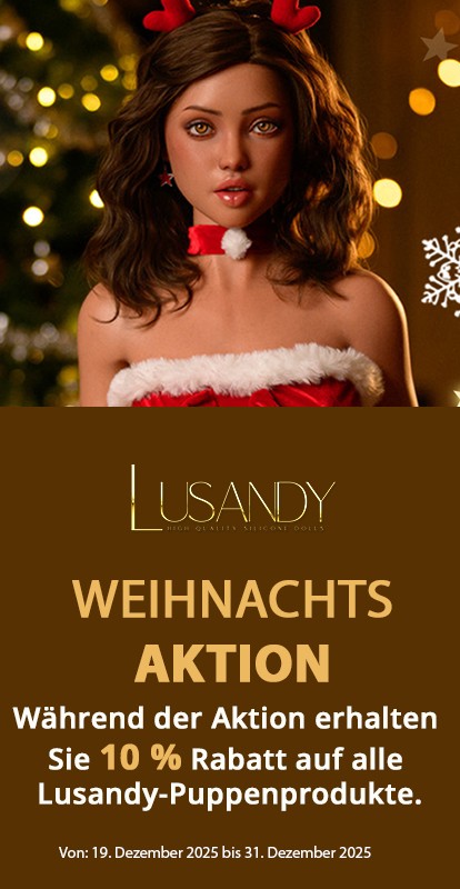 Lusandy Weihnachtsaktion: 19. Dezember 2025 bis 31. Dezember 2025. Während der Aktion erhalten Sie 10 % Rabatt auf alle Lusandy-Puppenprodukte.
